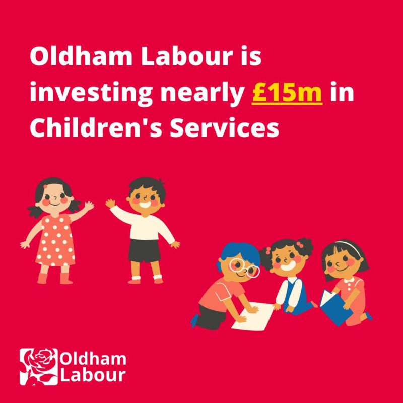 Alt Text: Oldham Labour is investing nearly £15m in Children